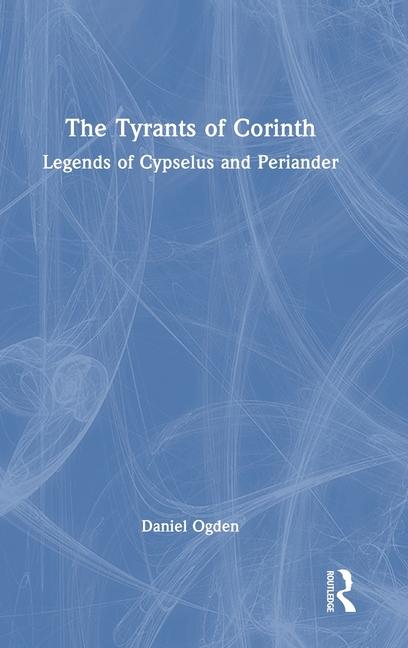 Kniha The Tyrants of Corinth 