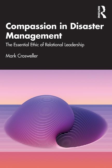 Buch Compassion in Disaster Management Crosweller