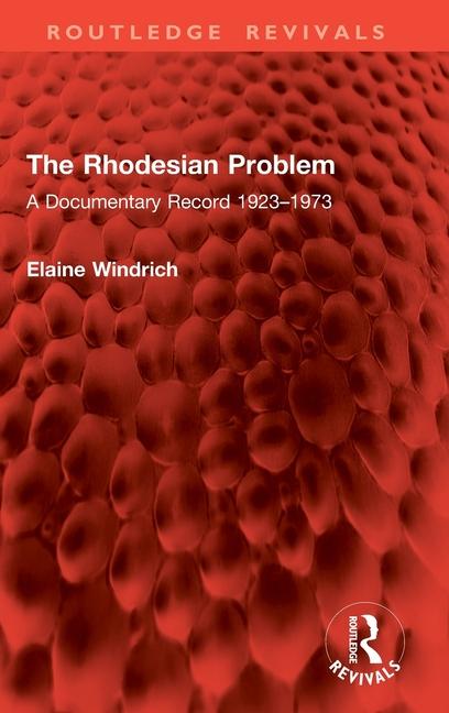 Βιβλίο The Rhodesian Problem Elaine Windrich