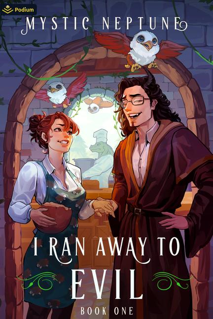 Книга I Ran Away to Evil 