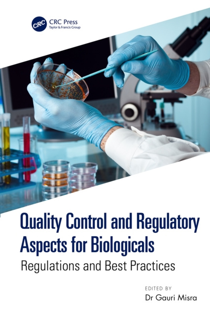 E-kniha Quality Control and Regulatory Aspects for Biologicals Gauri Misra