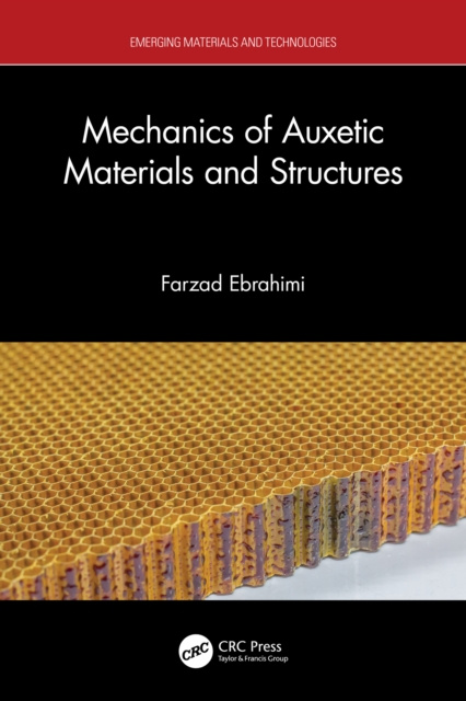 E-kniha Mechanics of Auxetic Materials and Structures Farzad Ebrahimi