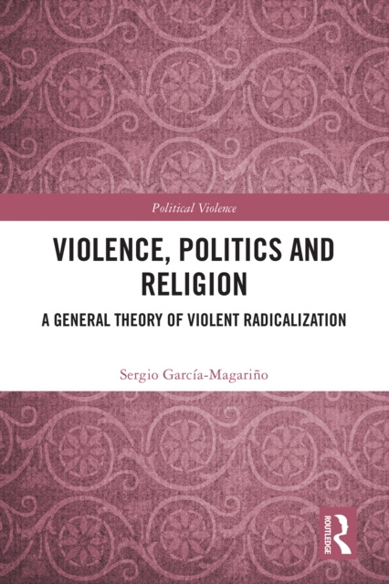 E-kniha Violence, Politics and Religion Sergio Garcia-Magarino