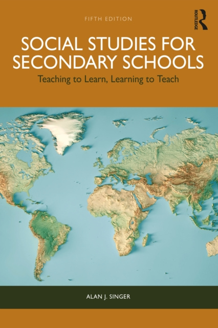 E-kniha Social Studies for Secondary Schools Alan J. Singer