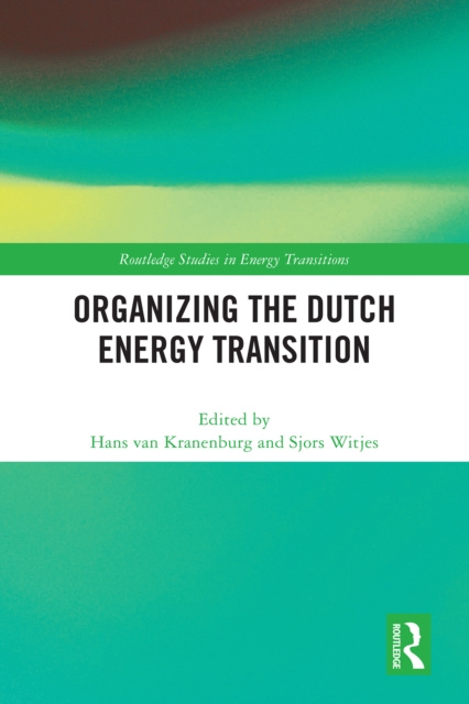 E-kniha Organizing the Dutch Energy Transition Hans van Kranenburg
