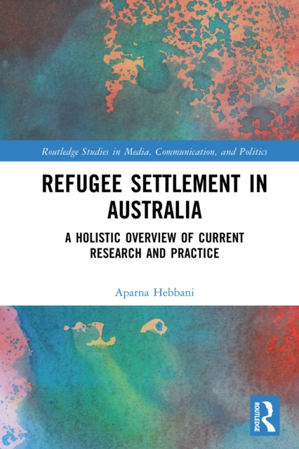 E-kniha Refugee Settlement in Australia Aparna Hebbani