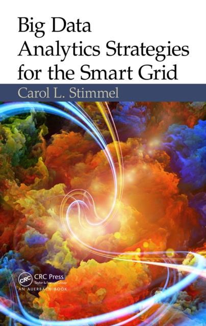 E-kniha Big Data Analytics Strategies for the Smart Grid Carol L. Stimmel