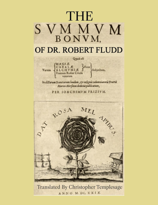 Βιβλίο The Summum Bonum Of Dr. Robert Fludd 