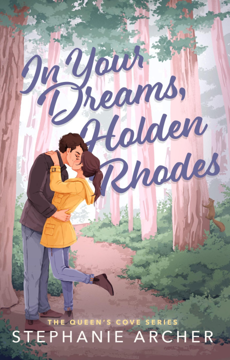Kniha In Your Dreams, Holden Rhodes 