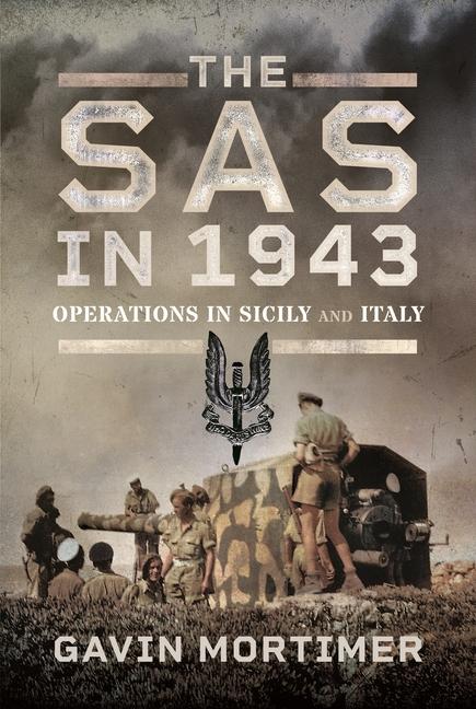 Книга The SAS in 1943 