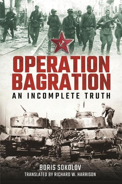 Knjiga Operation Bagration Richard W Harrison