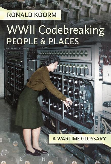 Könyv WW2 Codebreaking People and Places 