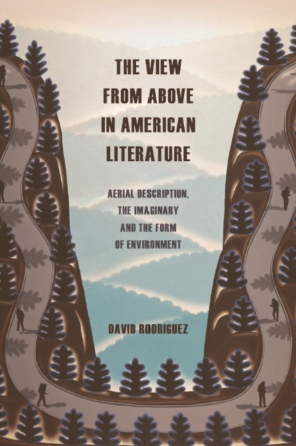 E-kniha View from Above in American Literature David Rodriguez