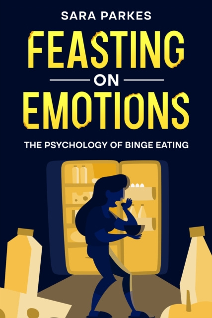 E-kniha Feasting on Emotions Sara Parkes