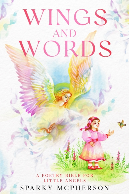 E-book WINGS AND WORDS SPARKY MCPHERSON