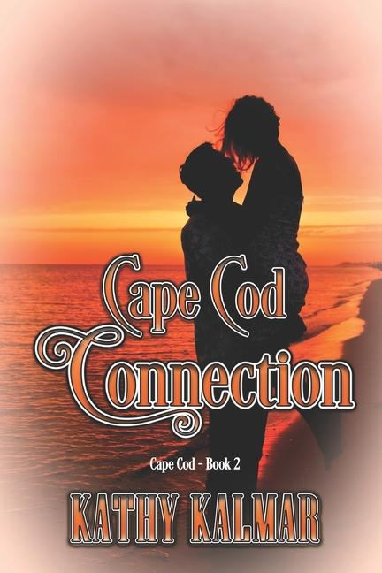 Knjiga Cape Cod Connection Kathy Kalmar