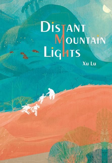Knjiga Distant Mountain Lights Xu