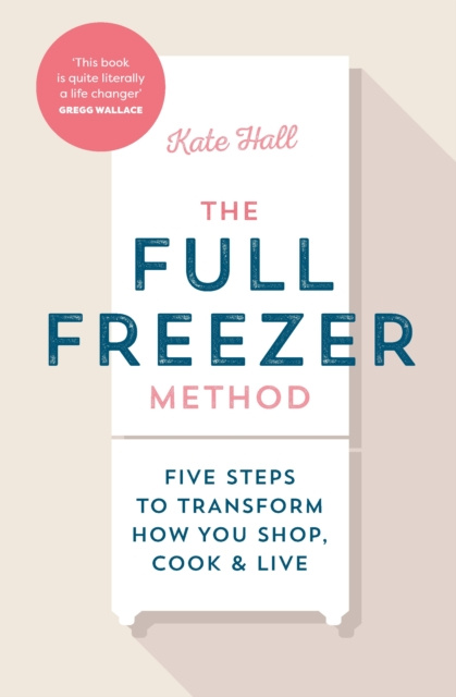 E-kniha Full Freezer Method Kate Hall