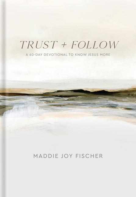 Boek Trust + Follow Maddie Joy Fischer