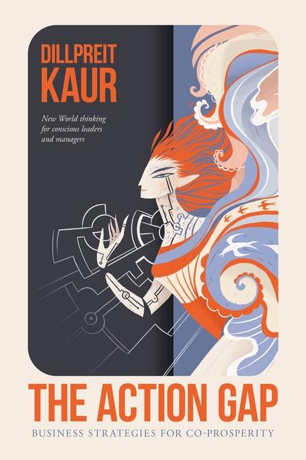 Knjiga The Action Gap Dillpreit Kaur