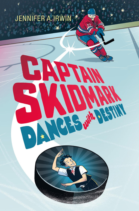 Book Captain Skidmark Dances with Destiny Irwin