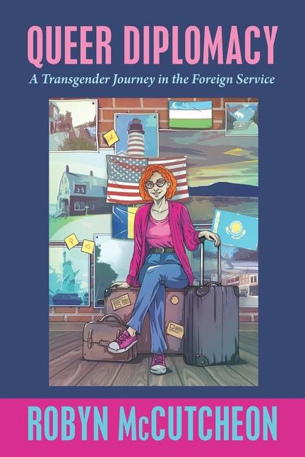 Knjiga Queer Diplomacy Robyn McCutcheon