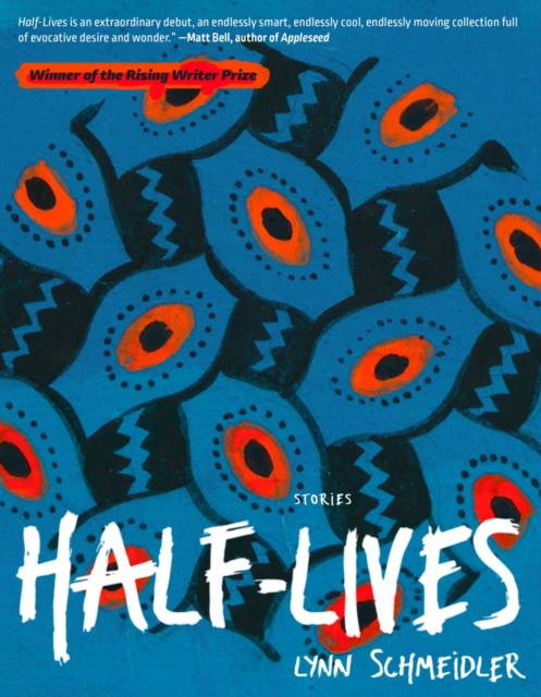 E-knjiga Half-Lives Schmeidler Lynn Schmeidler