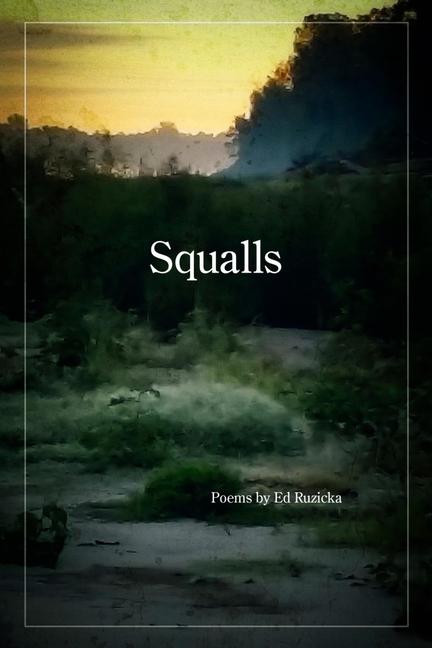 Knjiga Squalls Ed Ruzicka