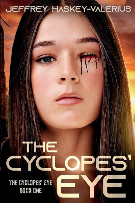 Knjiga The Cyclopes' Eye Jeffrey Haskey-Valerius