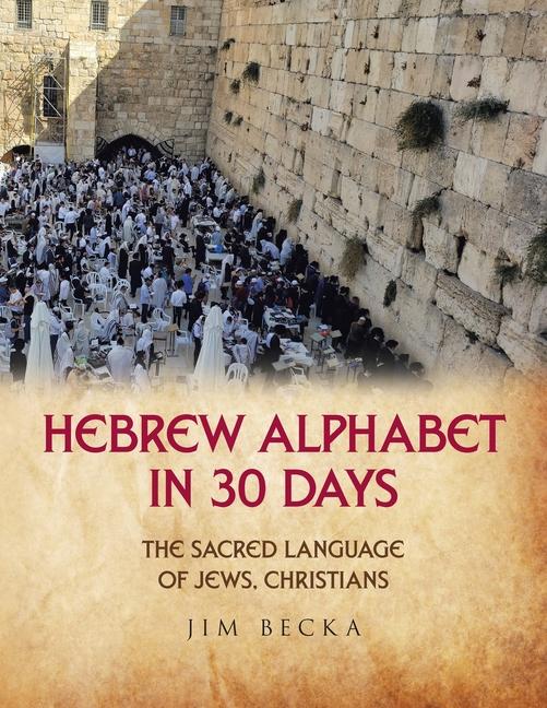 Kniha Hebrew Alphabet in 30 Days 