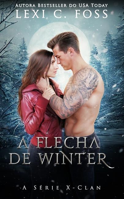 Carte A flecha de Winter Andreia Barboza