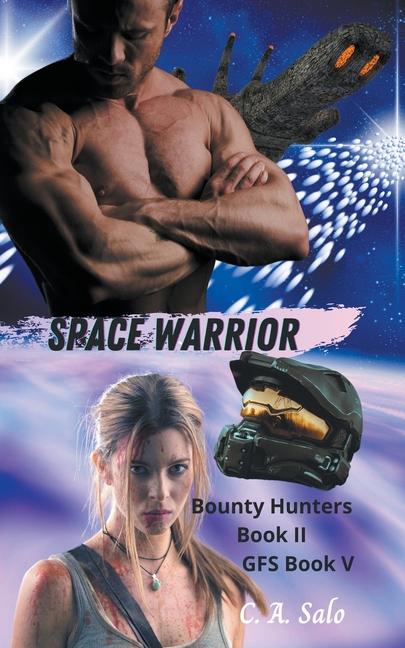 Knjiga Space Warrior C. A. Salo
