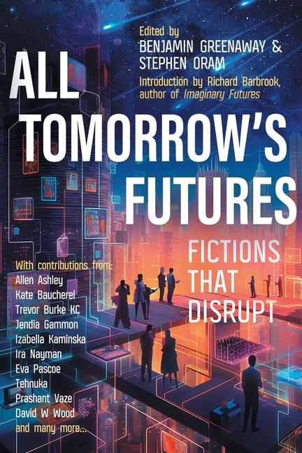 Kniha All Tomorrow's Futures Stephen Oram