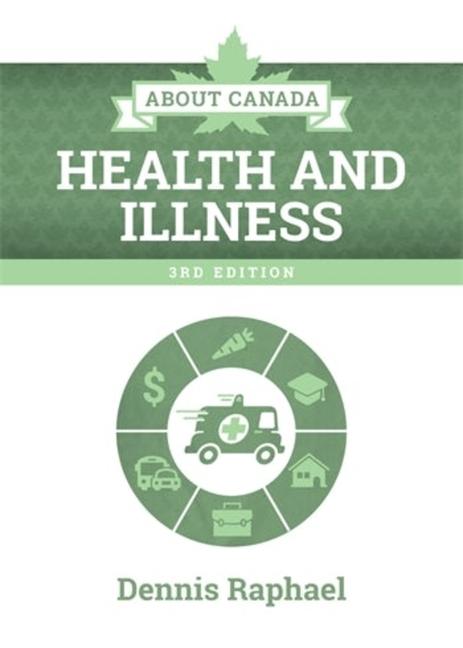 Book About Canada Dennis Raphael