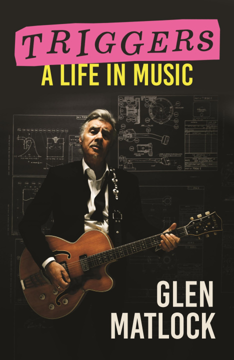 E-kniha Triggers Glen Matlock