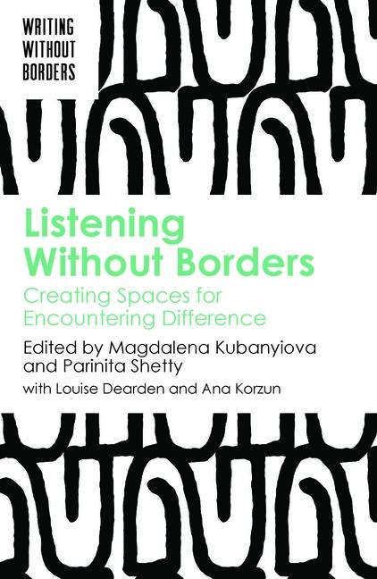 Knjiga Listening Without Borders Parinita Shetty