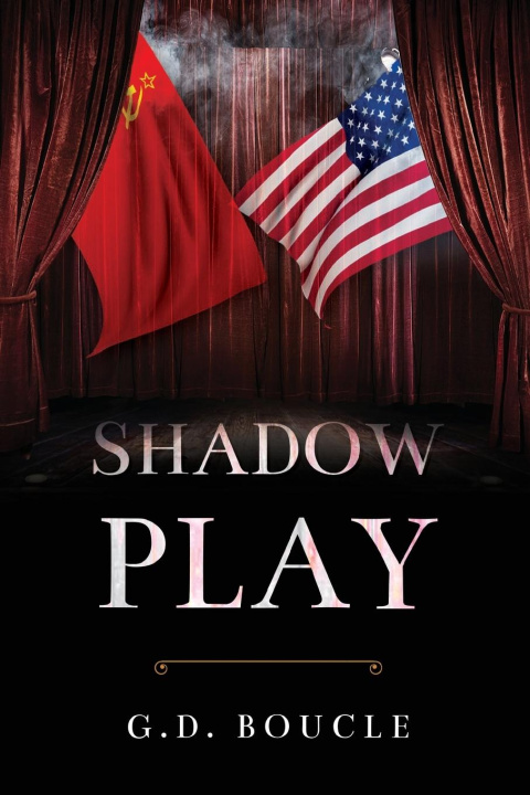 Knjiga Shadow Play G. D. Boucle