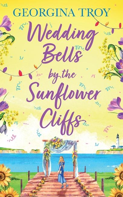 Livro Wedding Bells by the Sunflower Cliffs Georgina Troy