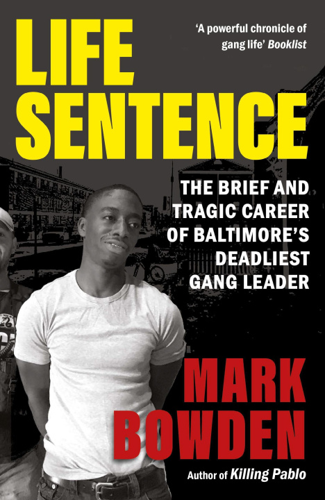 Книга Life Sentence Mark Bowden