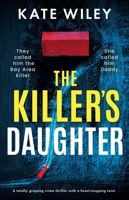 Knjiga The Killer's Daughter Kate Wiley