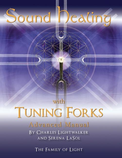 Książka Sound Healing with Tuning Forks Manual 