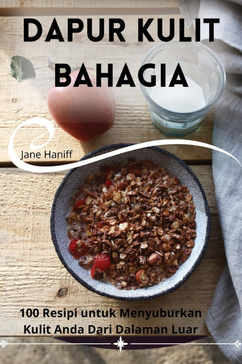 Libro DAPUR KULIT BAHAGIA Jane Haniff