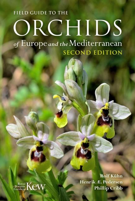 Książka Field Guide to the Orchids of Europe and the Mediterranean Second edition Phillip Cribb