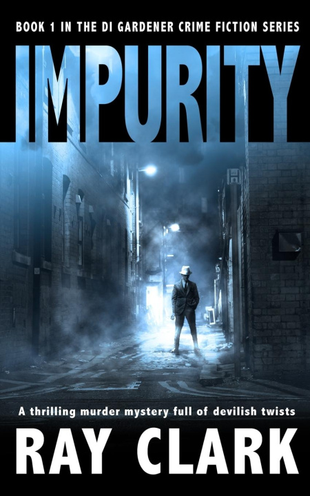 Knjiga IMPURITY Ray Clark