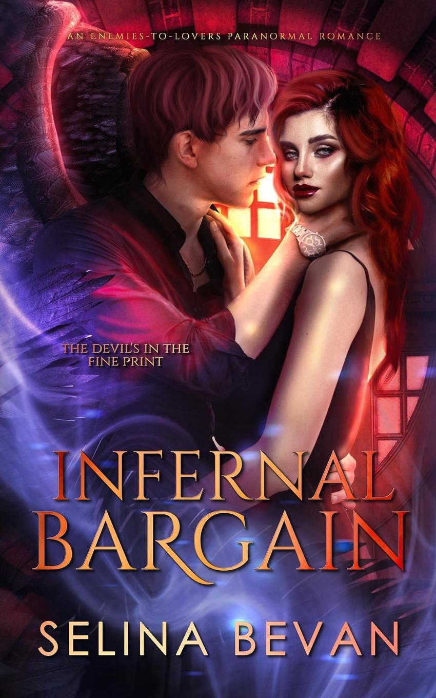 Knjiga Infernal Bargain Selina Bevan