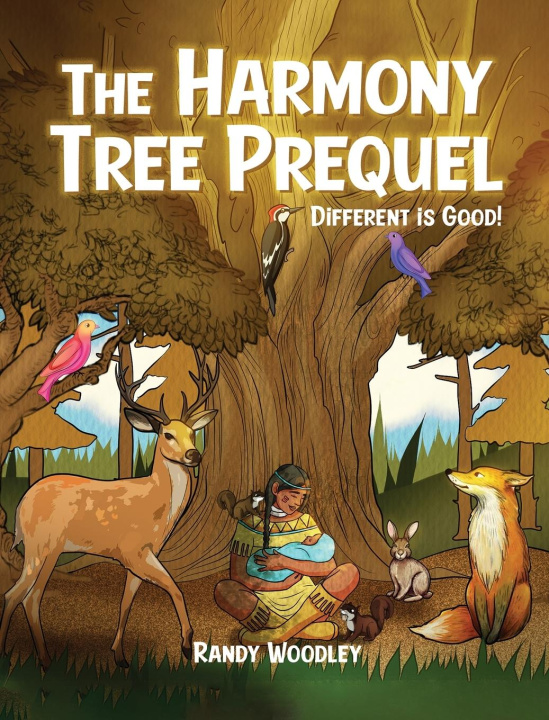 Knjiga The Harmony Tree Prequel Randy Woodley