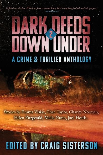 Knjiga Dark Deeds Down Under 2 Craig Sisterson