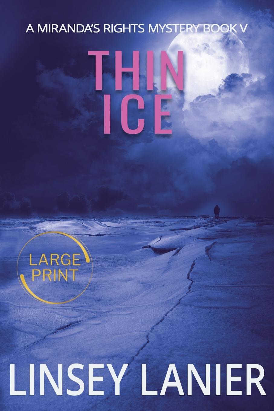 Knjiga Thin Ice Linsey Lanier