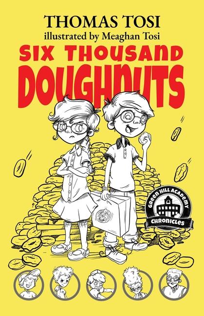 Knjiga Six Thousand Doughnuts Meaghan Tosi