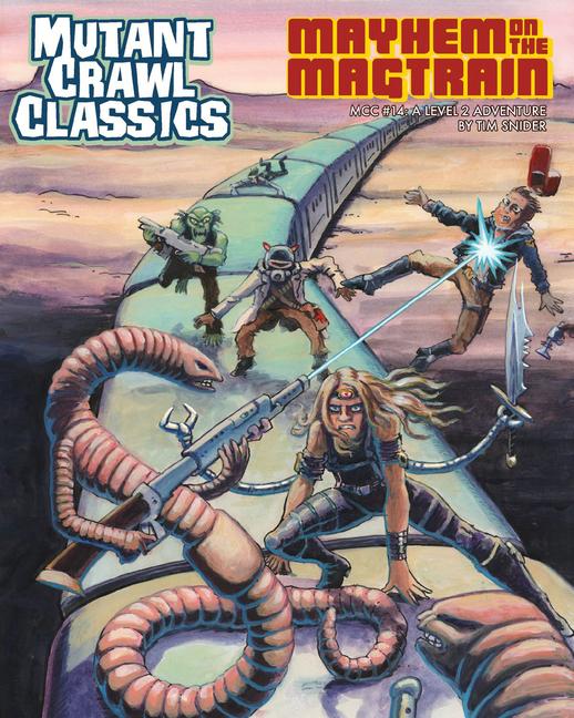 Książka Mutant Crawl Classics #14 - Mayhem on the Magtrain 